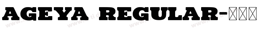 Ageya Regular字体转换